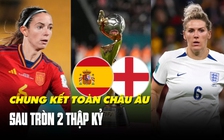 Nhận định chung kết World Cup nữ 2023: Lịch sử cho nhà tân vương