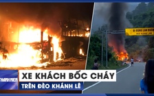 Xe khách bất ngờ bốc cháy dữ dội trên đèo Khánh Lê