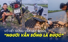 Phía sau câu chuyện chàng trai chở trứng bị vỡ hết giữa đường