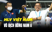 Dấu ấn HLV nội trong những chức vô địch U.23 Đông Nam Á của U.23 Việt Nam