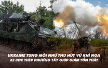 Xem nhanh: Ngày 570 chiến dịch, Ukraine giảm tổn thất nhờ thiết giáp phương Tây; Nga phí đạn vì mồi nhử?