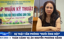 Xem nhanh 12h: Toàn cảnh vụ án Nguyễn Phương Hằng | Sự thật tấm phông ‘nuôi ông nội’