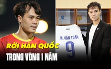 Nhìn lại hành trình ngắn ngủi của Văn Toàn trên đất Hàn Quốc