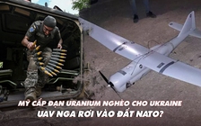 Xem nhanh: Chiến dịch ngày 560, Ukraine tiếp tục gây sức ép; Mỹ cấp đạn uranium nghèo