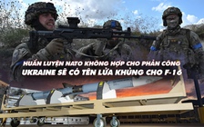 Xem nhanh: Ngày 561 chiến dịch, huấn luyện của NATO không hợp Ukraine; F-16 sẽ có tên lửa 'khủng'