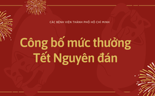 Bệnh viện TP.HCM thưởng tết: Nơi gần trăm triệu nơi không có đồng nào