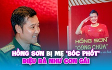 Cựu danh thủ Hồng Sơn bị mẹ ‘bóc phốt’ điệu đà như con gái