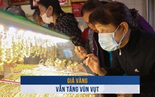 Biến động vàng ngày 23.10: Giá vàng vẫn tăng vùn vụt