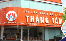 Tước chứng chỉ hành nghề nhiều bác sĩ Phòng khám đa khoa Tháng Tám vì vi phạm