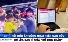 Xem nhanh 12h: Hết hồn chuyện ăn uống ngay trên cao tốc | Cú lừa bạc tỉ của ‘bố đơn thân’