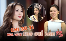 'Bà trùm hoa hậu' đính chính tin đồn dùng 30 tỉ mua vote cho Quế Anh nên không còn tiền vote cho Thanh Thủy | ON TRENDING