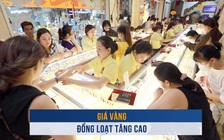 Biến động vàng ngày 10.12: Giá vàng đồng loạt tăng cao