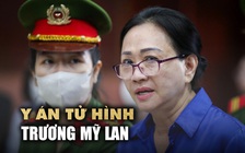 Y án tử hình Trương Mỹ Lan