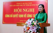 Chị Đặng Thị Bảo Trinh làm Phó chủ tịch Hội LHPN tỉnh Quảng Nam