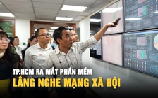 Phần mềm lắng nghe mạng xã hội của TP.HCM hoạt động ra sao?