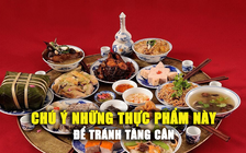 Chú ý những thực phẩm này để tránh tăng cân ngày tết