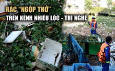 Nỗ lực vớt lượng rác ‘ngộp thở’ trên kênh Nhiêu Lộc - Thị Nghè