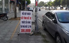 Xôn xao tấm biển 'cố tình để xe trước cửa hàng phải mất lệ phí 300.000 đồng'