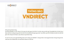 Công an vào cuộc vụ hệ thống chứng khoán VNDirect bị tấn công