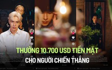 'Choáng' với mức thưởng gần 300 triệu tiền mặt cho người làm phim ngắn hay nhất