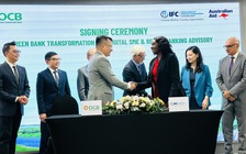 OCB và IFC ký kết thỏa thuận tư vấn chuyển đổi ngân hàng xanh