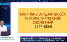 BÍ QUYẾT ÔN THI THPT 2024 | Lịch sử | Chuyên đề 2 | Các thắng lợi quân sự của ta trong kháng chiến chống Pháp (1947-1954)