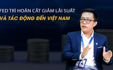 Vấn đề và Giải pháp: Fed trì hoãn cắt giảm lãi suất và tác động đến Việt Nam