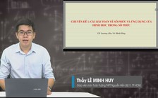 Bí quyết ôn thi tốt nghiệp THPT đạt điểm cao: Bài toán vận dụng số phức