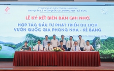 Kêu gọi đầu tư 9 điểm, 11 tuyến du lịch ở Phong Nha - Kẻ Bàng