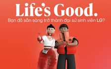 LG tìm kiếm đại sứ sinh viên cùng lan tỏa những giá trị tích cực