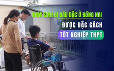 Nam sinh bị đầu độc xyanua ở Đồng Nai có thể được xét đặc cách tốt nghiệp THPT