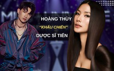 Hoàng Thùy 'khẩu chiến' Dược Sĩ Tiến, úp mở bị Hương Giang 'chèn ép'?