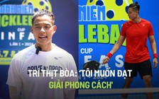 Trí thịt bòa xách va li 15 kg đến giải Pickleball Thanh Niên: ‘Tôi muốn đạt giải phong cách’