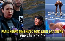 Paris khẳng định nước sông Seine đạt chuẩn, VĐV Triathlon vẫn nôn ói?