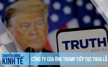 Công ty của ông Trump tiếp tục thua lỗ