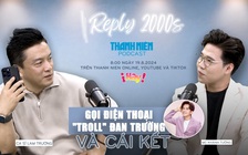 Ra mắt chương trình REPLY 2000s | Số 1: Lam Trường gọi điện thoại 'troll' Đan Trường và cái kết | Trailer