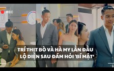 Trí Thịt Bò và Hà My lần đầu lộ diện sau đám hỏi 'bí mật': Đàng trai có cử chỉ đặc biệt