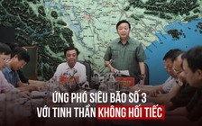 Phó thủ tướng Trần Hồng Hà: Ứng phó siêu bão số 3 với tinh thần không hối tiếc