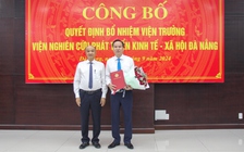 Đà Nẵng có tân Viện trưởng Viện Nghiên cứu phát triển kinh tế - xã hội