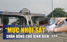 Xôn xao clip ‘mực nhồi sắt, chấn động chợ Bình Điền’