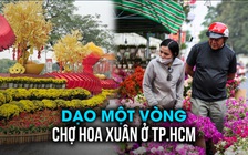 Đi tìm không gian xuân đẹp nhất TP.HCM: Đọ sắc chợ 'trên bến dưới thuyền' và đường hoa Phú Mỹ Hưng