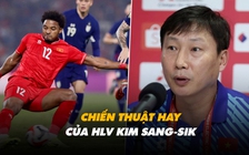 Cái hay của HLV Kim Sang-sik trong ngày đội tuyển Việt Nam 'hạ đẹp' Thái Lan