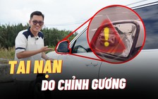 Chỉnh gương chiếu hậu ô tô thế nào để dễ quan sát?