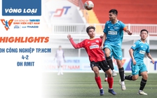 Highlight ĐH Công nghiệp TP.HCM 4-2 ĐH RMIT | Vòng loại TNSV THACO CUP 2025