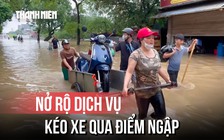 Bất ngờ dịch vụ 'kéo xe qua điểm ngập'