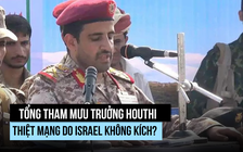 Israel nói đã không kích diệt tổng tham mưu trưởng Houthi