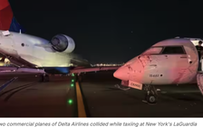 Hai máy bay chở khách va chạm tại sân bay ở New York