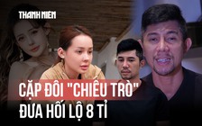 Lương Bằng Quang và Ngân 98 đã đưa hối lộ 8 tỉ ra sao?