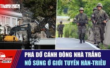 Tiêu điểm quốc tế ngày 25.10: Phá dỡ cánh đông Nhà Trắng | Nổ súng ở giới tuyến Hàn-Triều