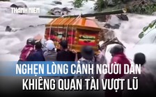 Người dân vùng cao Đà Nẵng gồng mình khiêng quan tài vượt suối lũ đi an táng